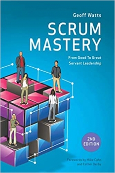 کتاب Scrum Mastery (Geoff Watts’ Agile Mastery Series)
