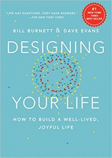 کتاب Designing Your Life: How to Build a Well-Lived, Joyful Life
