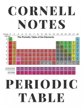 کتابCornell Notes Notebook College Ruled For Students - Periodic Table of Elements: Large (8.5×11″) 120 Pages On A Beautiful Glossy Cover (Back To School … Weekly Timetables, Revision Planner)