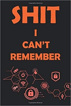 جلد سخت رنگی_کتاب Shit I Can’t Remember: password book, password log book and internet password organizer, alphabetical password book, Logbook To Protect Usernames and … notebook, password book small 6” x 9”