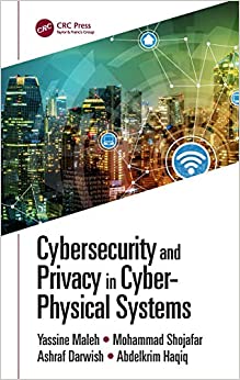 کتاب Cybersecurity and Privacy in Cyber Physical Systems