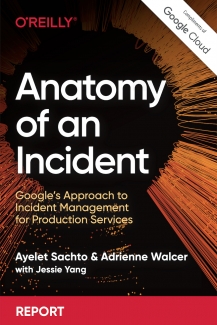 کتاب Anatomy of an Incident: Google’s Approach to Incident Management for Production Services