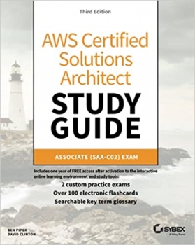 کتاب AWS Certified Solutions Architect Study Guide: Associate SAA-CO2 Exam (Aws Certified Solutions Architect Official: Associate Exam) 3rd Edition