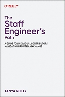 کتاب The Staff Engineer’s Path: A Guide For Individual Contributors Navigating Growth and Change