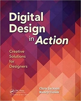 کتاب Digital Design in Action: Creative Solutions for Designers